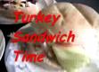 How To Make 3 Hearty Turkey Sandwiches